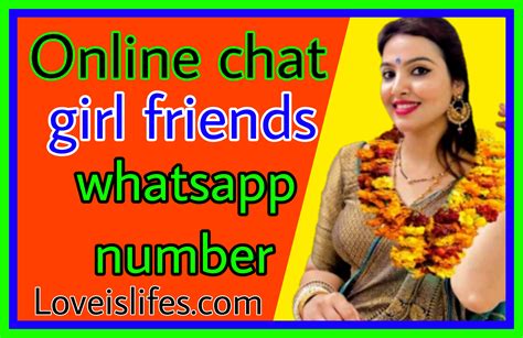 online chat girl friends whatsapp number